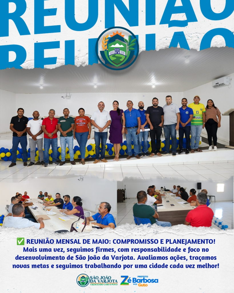 Avaliação da Gestão Mês a Mês: Prefeito Zé Barbosa e Sua Equipe de Governo se Reúnem Para Avaliação da Gestão Referente a Maio.