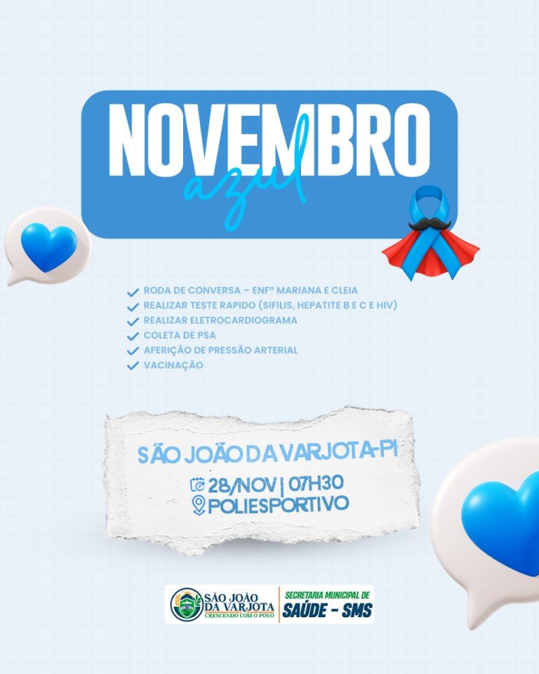 Novembro Azul: Homem, Cuide de Sua Saúde Todo Dia e Viva Melhor.
