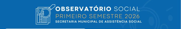 BALANÇO SOCIAL DO 1º SEMESTRE DE 2026